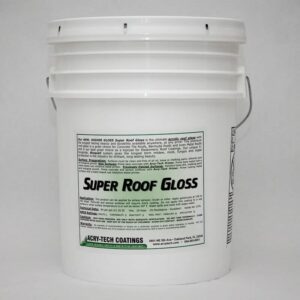Super Roof Gloss with Bioquell 5 Gallons