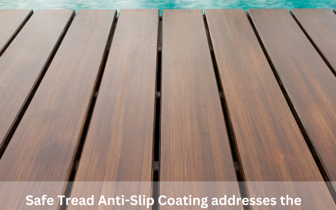 The Benefits of Anti-Slip Coatings: Safe Tread vs. Soft Tread