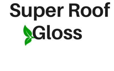 Durability of Super Roof Gloss